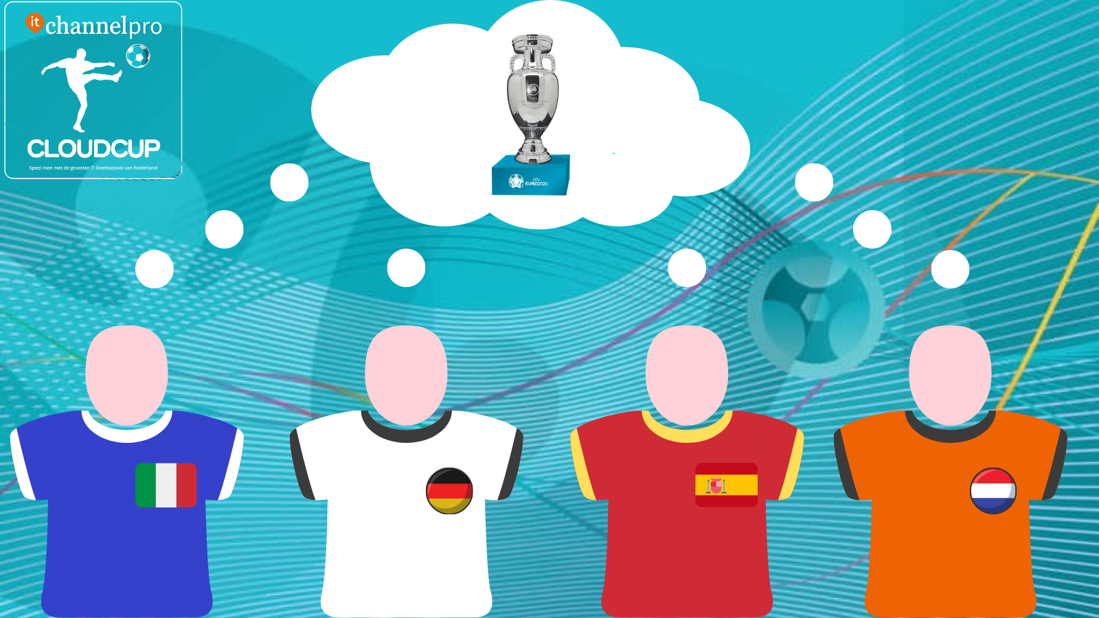CloudCup-tips: Welk land wint het EK? De outsiders! - ITchannelPRO