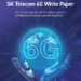 SK Telecom 5G 6G whitepaper